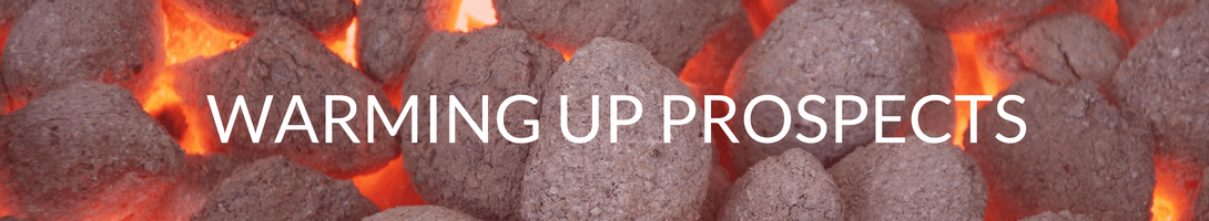 warming up sales prospects